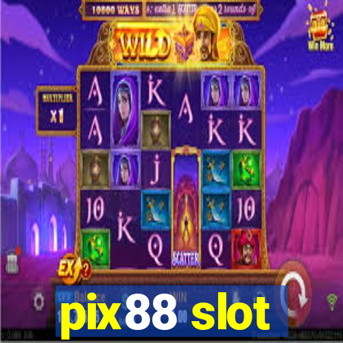 pix88 slot